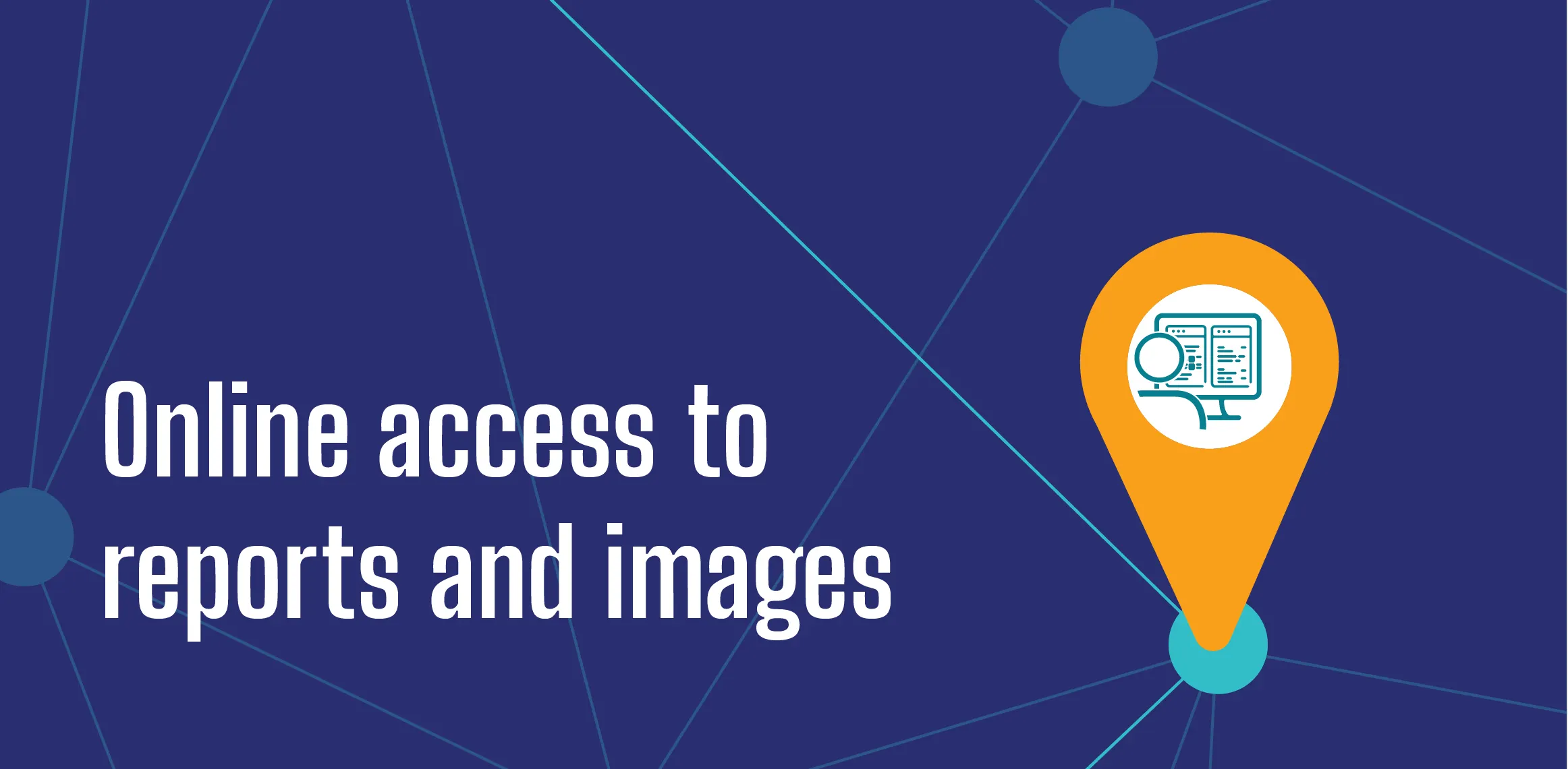 Online access to reports and images