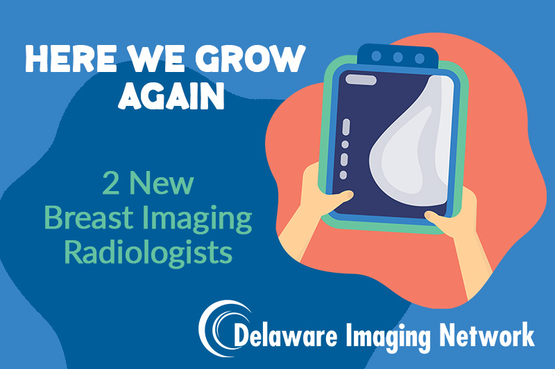 Delaware Imaging Network Breast Imaging Radiologists