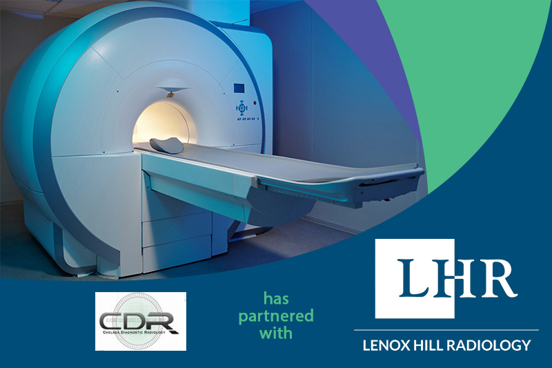 Chelsea Diagnostic Radiology has partnered with Lenox Hill Radiology