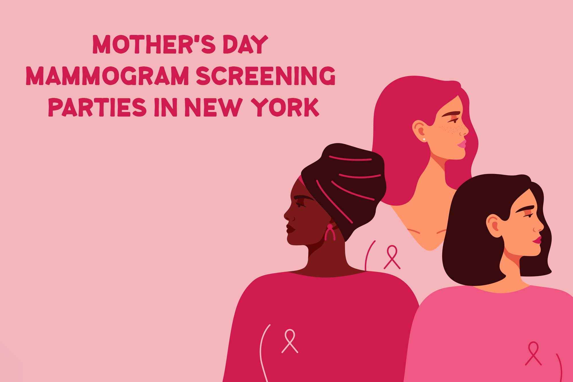 Lenox Hill Radiology to Host Mother’s Day Mammogram Screening Parties in New York City