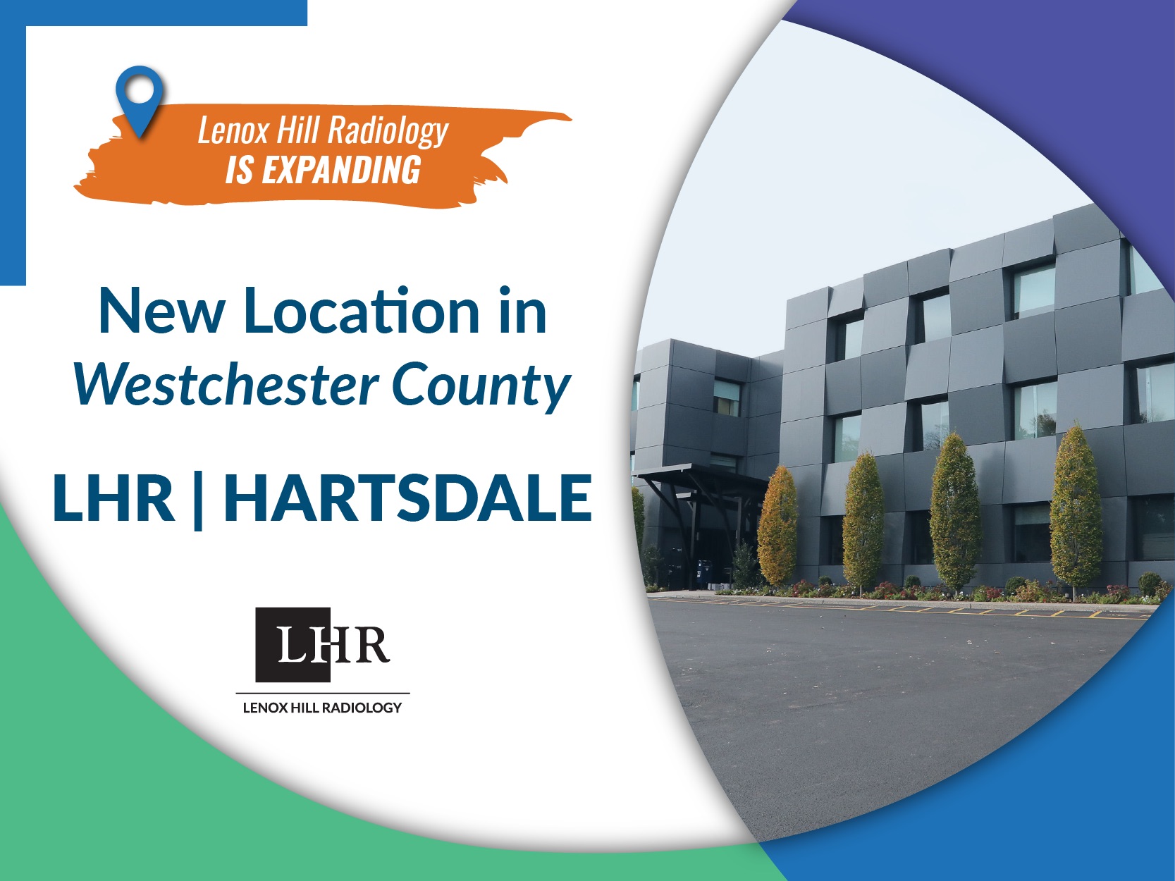 New Westchester location: Lenox Hill Radiology Hartsdale