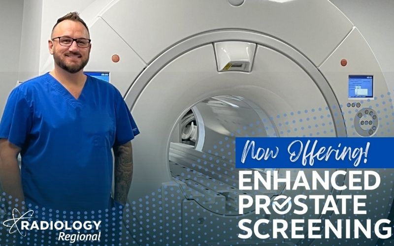 New Enhanced Prostate MRI Screening Now Available at Radiology Regional