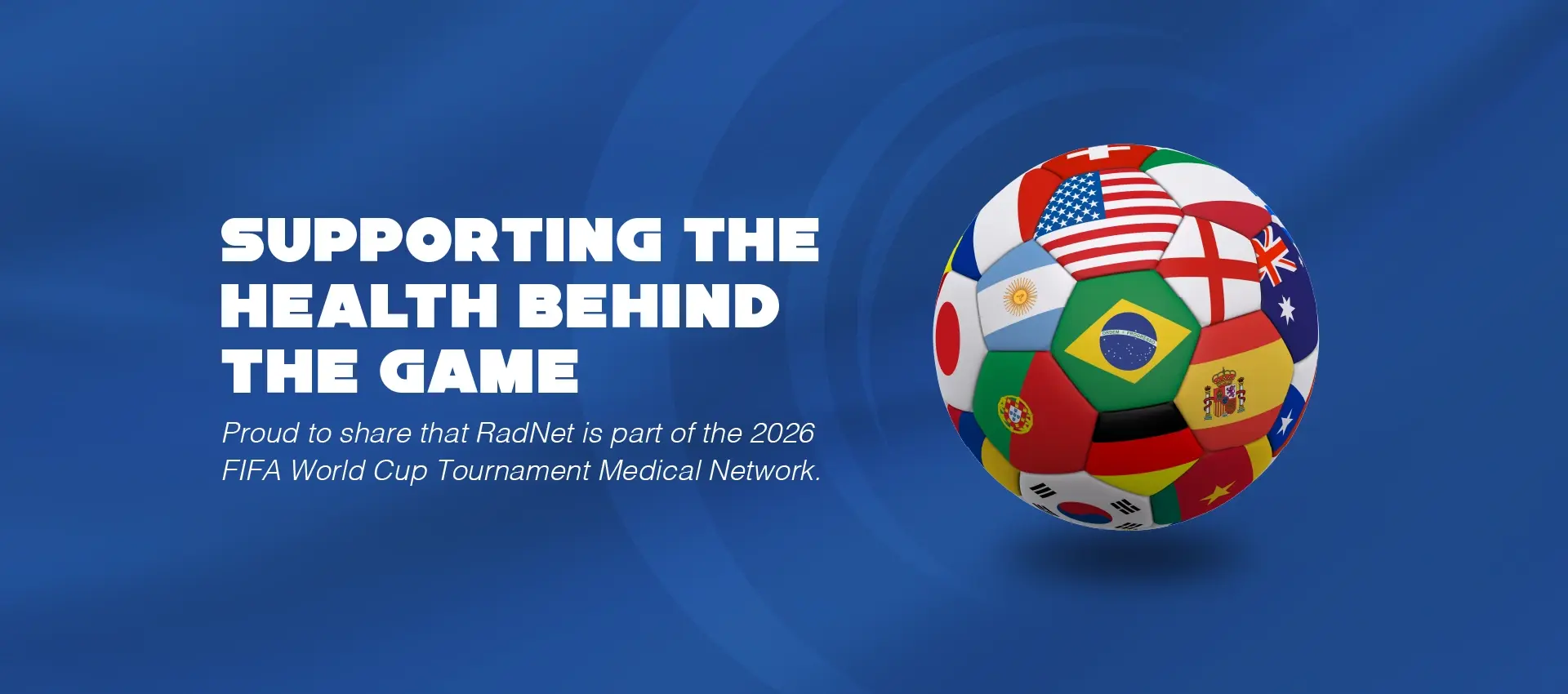 RadNet World Cup Medical Network